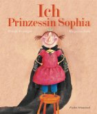 Ich, Prinzessin Sophia