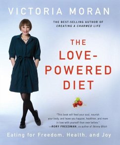 The Love-Powered Diet - Moran, Victoria
