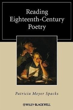 Reading Eighteenth-Century Poetry - Spacks, Patricia Meyer