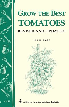 Grow the Best Tomatoes - Page, John