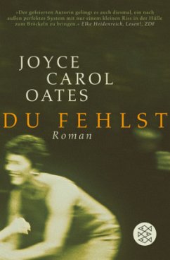 Du fehlst - Oates, Joyce Carol