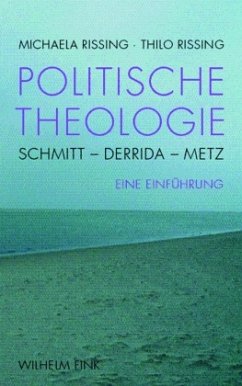 Politische Theologie - Rissing, Michaela;Rissing, Thilo