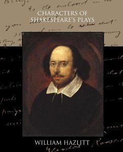 Characters of Shakespeare's Plays - Hazlitt, William
