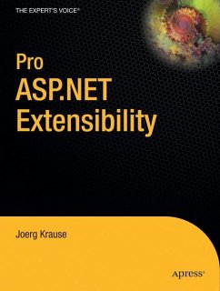 Pro ASP.NET Extensibility - Krause, Joerg