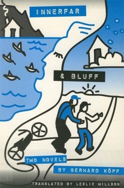 Innerfar and Bluff, or the Southern Cross: Two Novels by Gerhard Koepf - Koepf, Gerhard