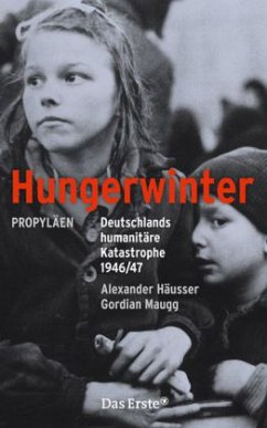 Hungerwinter - Häusser, Alexander; Maugg, Gordian