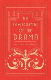 The Development of the Drama