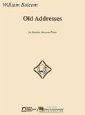 Old Addresses: For Baritone and Piano