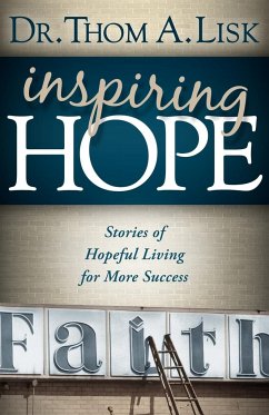 Inspiring Hope - Lisk, Thom A