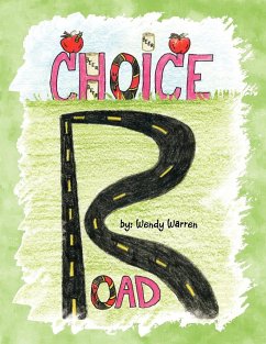 Choice Road - Warren, Wendy Ann