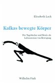 Kafkas bewegte Körper