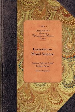 Lectures on Moral Science - Mark Hopkins