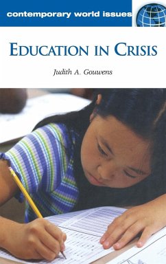 Education in Crisis - Gouwens, Judith