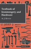 Textbook of Ironmongery and Hardware