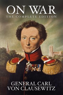 On War - Clausewitz, General Carl von