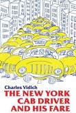 New York Cab Driver and His Fare