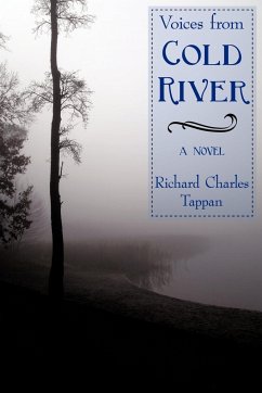 Voices from Cold River - Tappan, Richard Charles