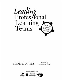 Leading Professional Learning Teams - Sather, Susan E.