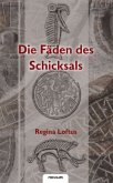 Die Fäden des Schicksals