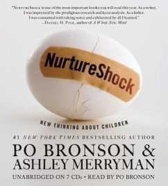 Nurtureshock: New Thinking about Children - Bronson, Po Merryman, Ashley