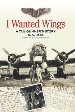 I Wanted Wings - Hill, Gary R.