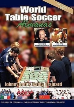 World Table Soccer Almanac - Lott, Johnny; Brainard, Kathy