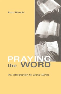 Praying the Word - Bianchi, Enzo