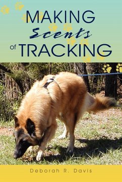 Making Scents of Tracking - Davis, Deborah R.
