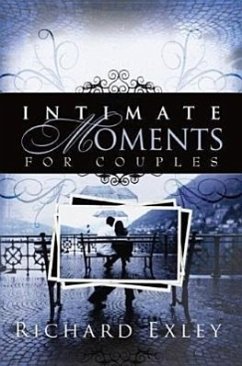 Intimate Moments for Couples - Exley, Richard