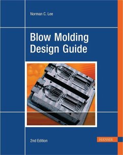 Blow Molding Design Guide 2e - Lee, Norman C.