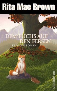 Dem Fuchs auf den Fersen - Brown, Rita Mae