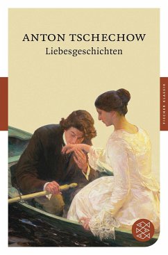 Liebesgeschichten - Tschechow, Anton Pawlowitsch