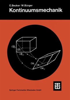 Kontinuumsmechanik - Becker, Ernst; Bürger, Wolfgang