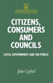 Citizens, Consumers and Councils: Local Government and the Public