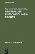 Reform des Ehescheidungsrechts - Bild 1