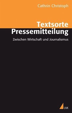 Textsorte Pressemitteilung - Christoph, Cathrin