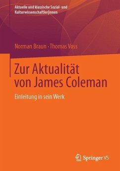 Zur Aktualität von James Coleman - Braun, Norman;Voß, Thomas