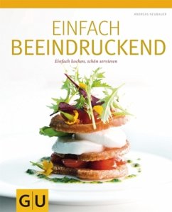 Einfach beeindruckend - Neubauer, Andreas