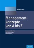 Managementkonzepte von A bis Z