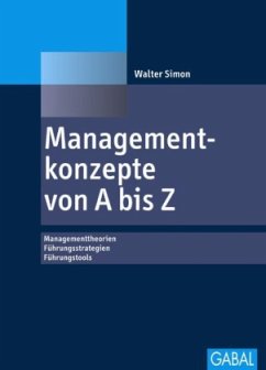 Managementkonzepte von A bis Z - Simon, Walter