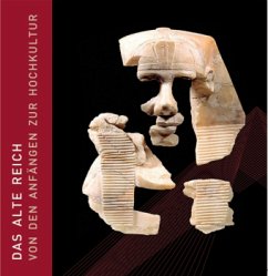 Das Alte Reich - Ägypten von den Anfängen zur Hochkultur - von Falck, Martin / Schmitz, Bettina