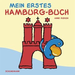 Mein erstes Hamburg-Buch - Rieken, Anne