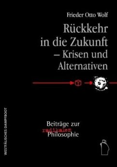 Cover Rückkehr in die Zukunft - Krisen und Alternativen