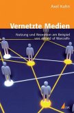 Vernetzte Medien