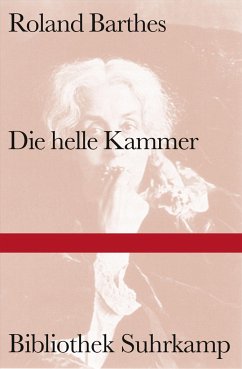 Die helle Kammer - Barthes, Roland