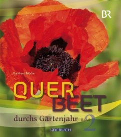 Querbeet durchs Gartenjahr - Mücke, Burkhard; Ferguson, John A.; Werner, Sabrina