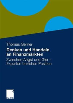 Denken und Handeln an Finanzmärkten - Gerner, Thomas