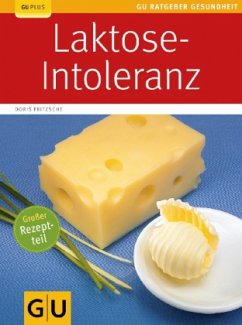 Laktose-Intoleranz - Fritzsche, Doris