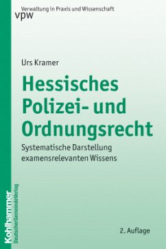 Hessisches Polizei- und Ordnungsrecht - Kramer, Urs
