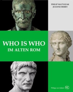 Who is who im alten Rom - Matyszak, Philip; Berry, Joanne